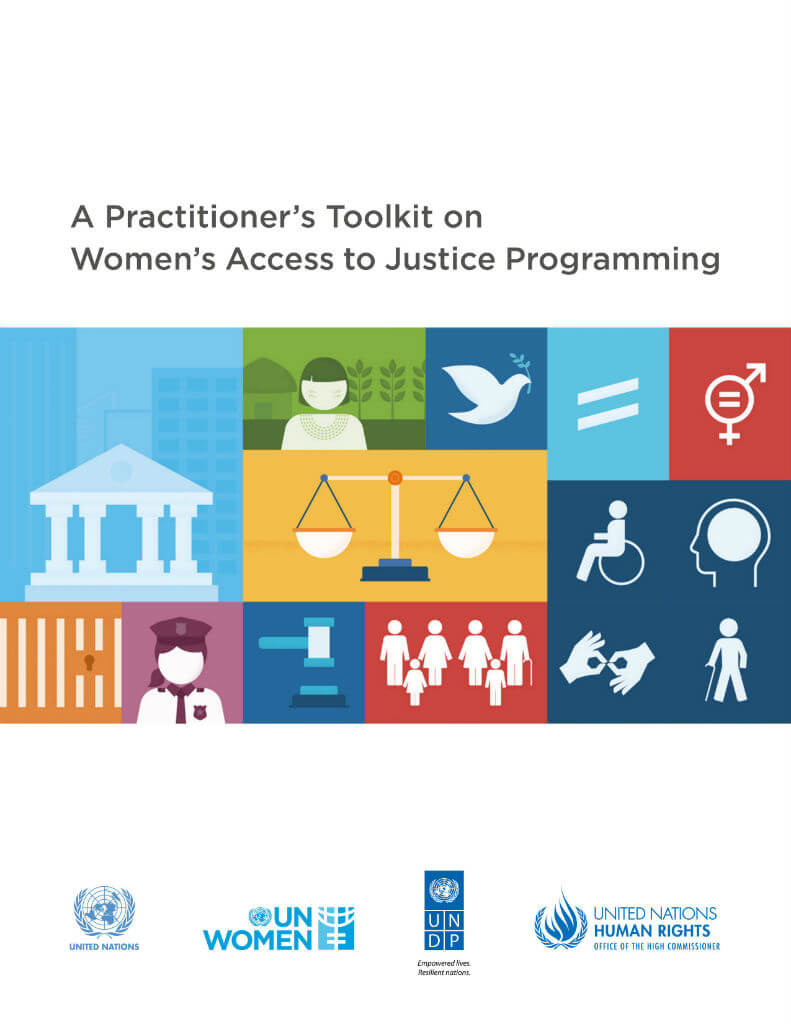 A Practitioners Toolkit On Womens Access To Justice Programming Un Women Headquarters 6073